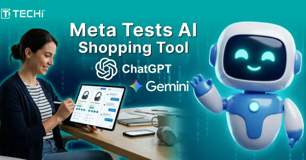 Meta AI Tests Shopping Research Feature, Opening New Front Against ChatGPT and Gemini